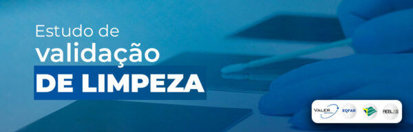 Leia mais sobre o artigo Estudo de Validação de Limpeza