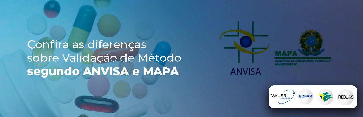 Você está visualizando atualmente Confira as diferenças sobre Validação de Método segundo ANVISA e MAPA