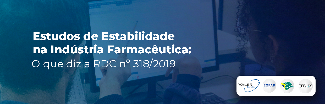 Você está visualizando atualmente Estudos de Estabilidade na Indústria Farmacêutica: O que diz a RDC nº 318/2019